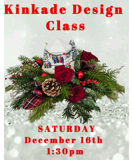 12/16 Design Class - Kinkade Special Design Class