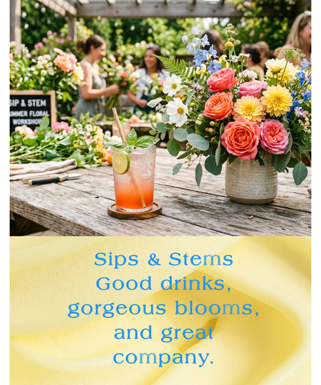 Sips & Stems Classes